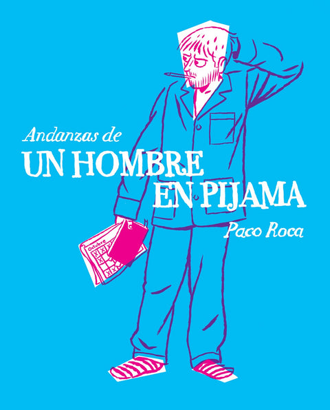  Andanzas de un hombre en pijama 