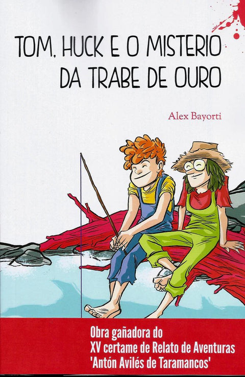  Tom Huck e o misterio da trabe de ouro 