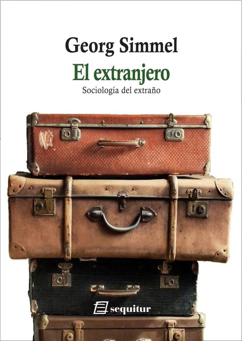  El extranjero - Sociología del extraño 