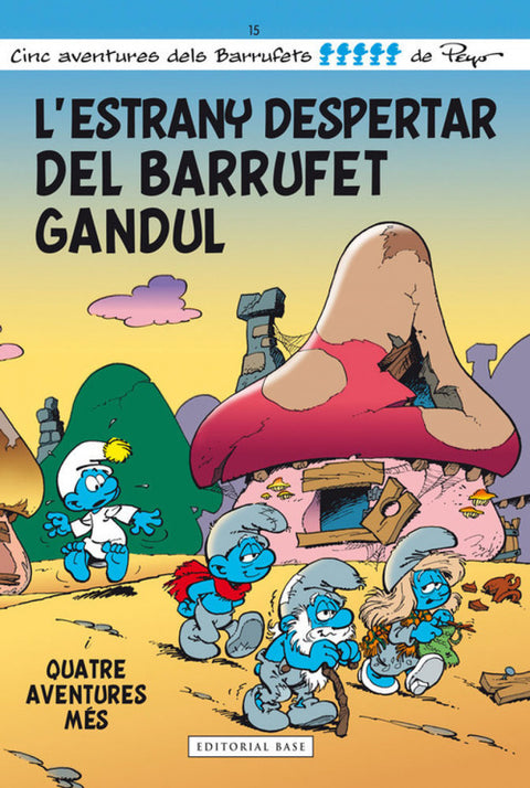  L'estrany despertar del Barrufet Gandul 