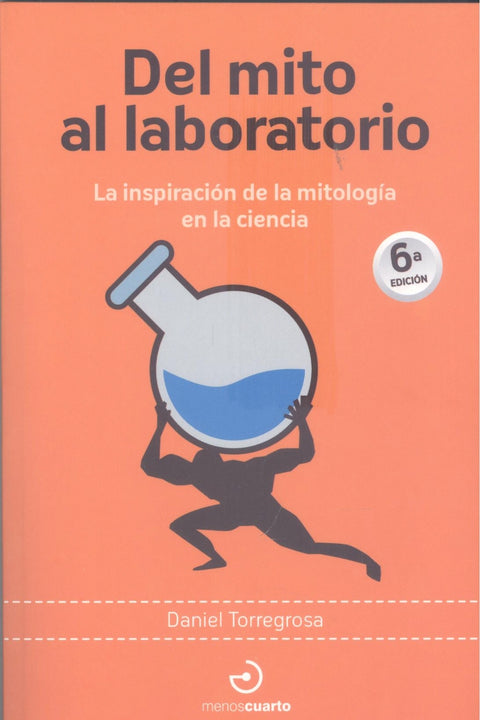  Del mito al laboratorio 
