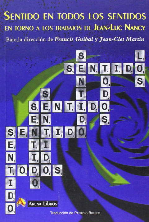  Sentido en todos los sentidos 