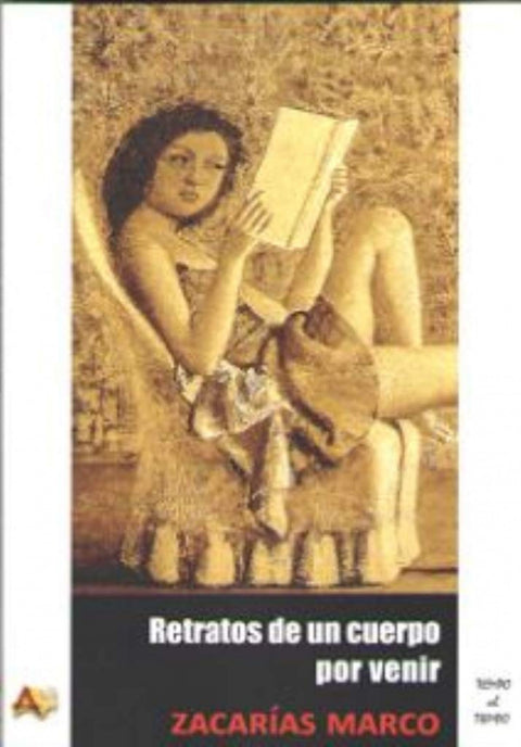  RETRATOS DE UN CUERPO POR VENIR 