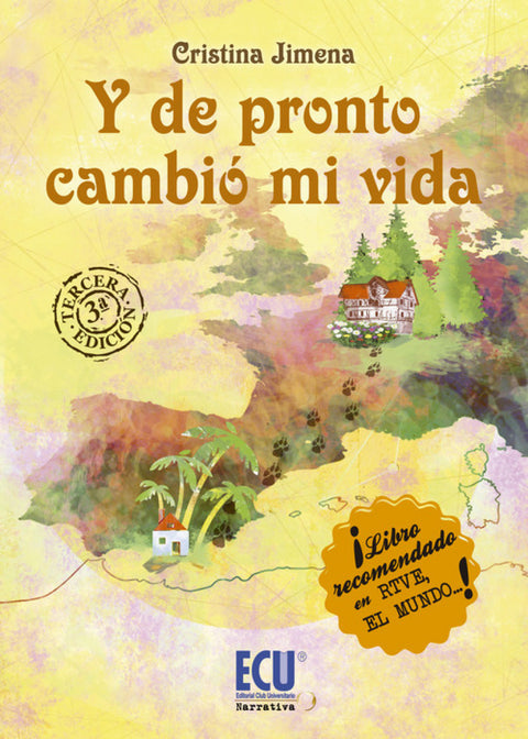  Y de pronto cambió mi vida 