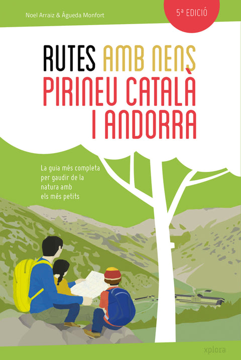  Rutes amb nens pel Pirineu català i Andorra (NE) 