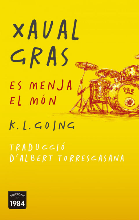  XAVAL GRAS ES MENJA EL MÓN 