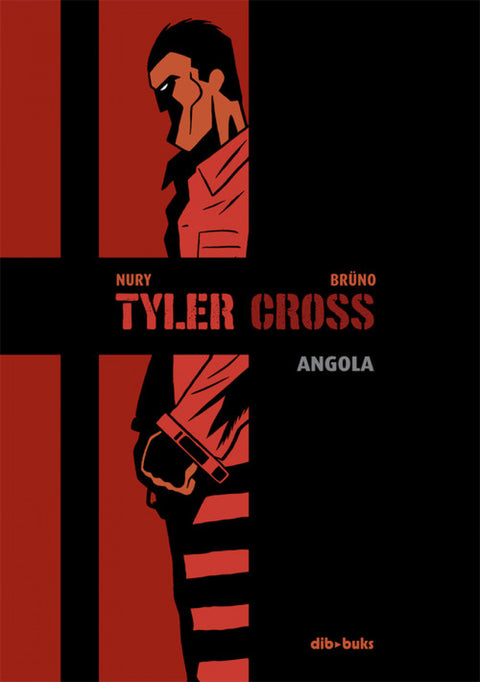  Tyler Cross, 2 Angola 