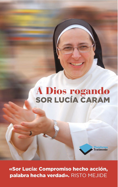  A dios rogando 