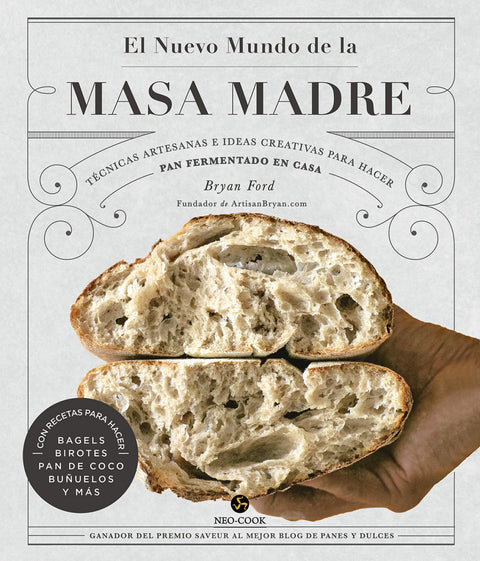  El nuevo mundo de la masa madre 
