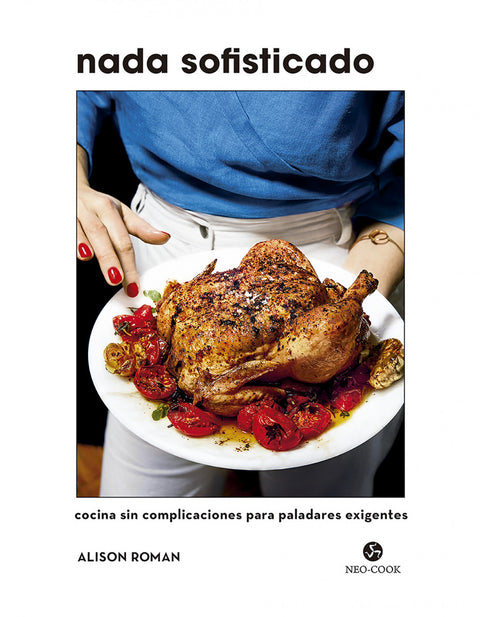  Nada sofisticado 