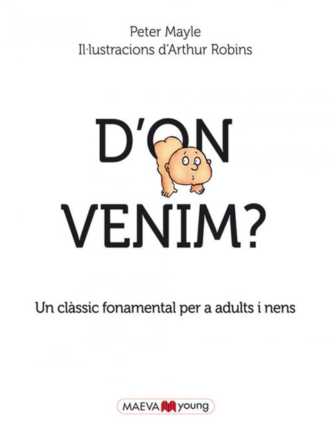  D´ON VENIM 