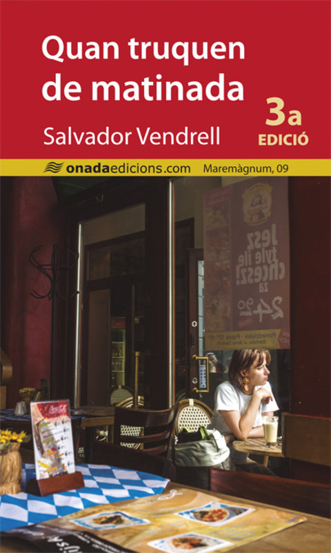  Quan truquen de matinada 