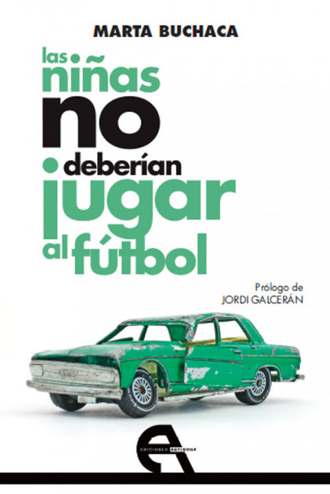  Las niñas no deberían jugar al fútbol 