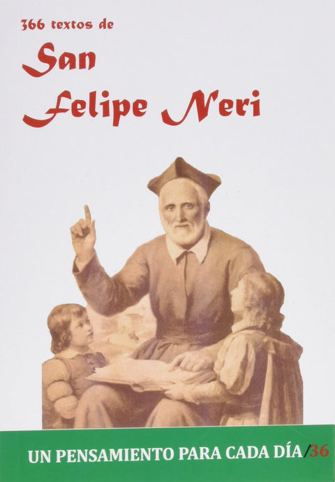  366 TEXTOS DE SAN FELIPE NERI 