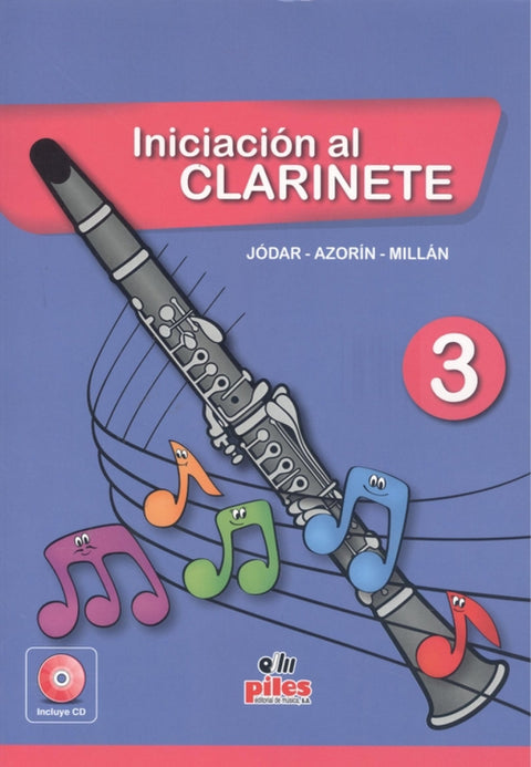  INICIACIÓN AL CLARINETE VOLUMEN 3 