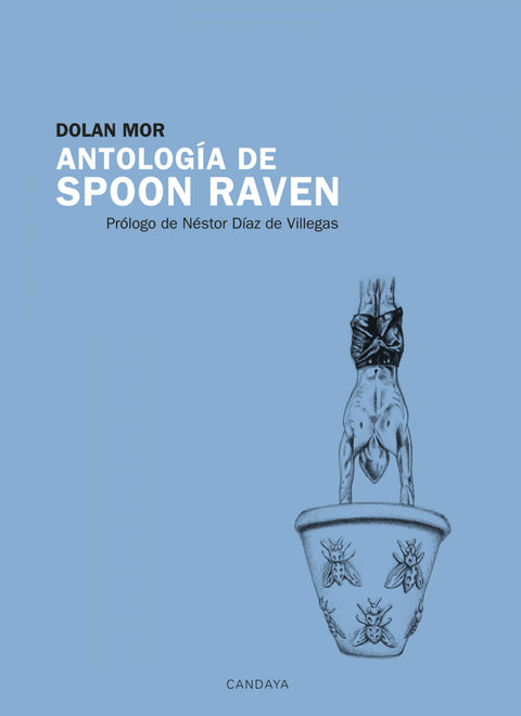  Antología de Spoon Raven 