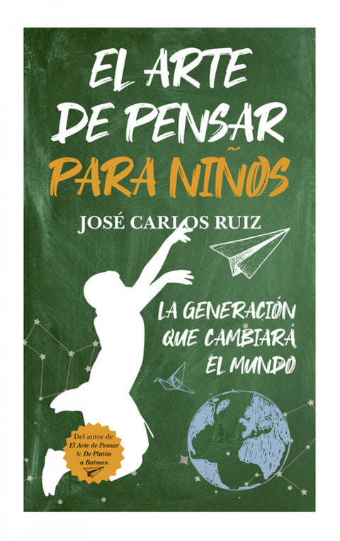  EL ARTE DE PENSAR PARA NIÑOS 