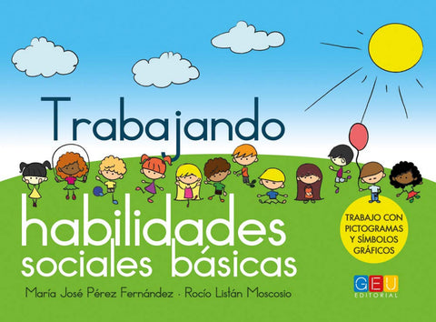  Trabajando habilidades sociales básicas 