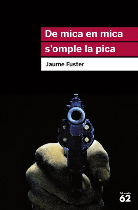  De mica en mica s´omple la pica 
