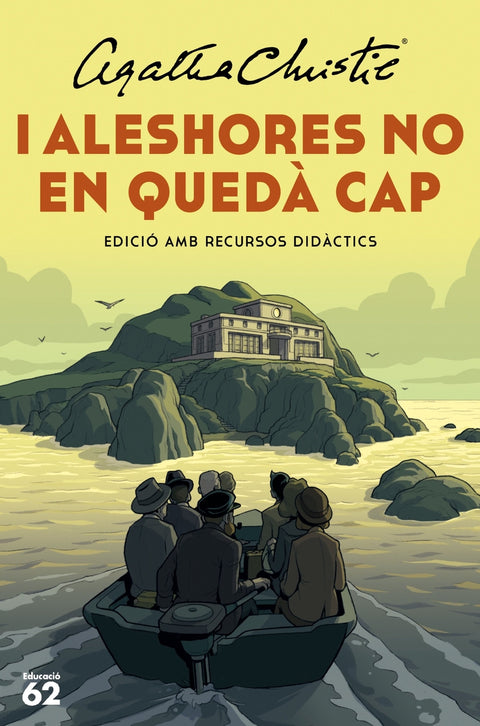  I aleshores no en quedà cap 