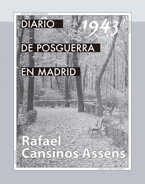  Diario de la posguerra en Madrid, 1943 