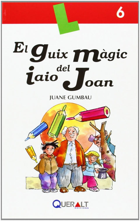  Guix magic del l´avi Joan 