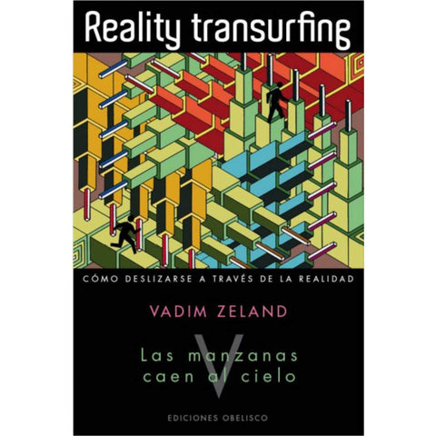  REALITY TRANSURFING. TOMO V 