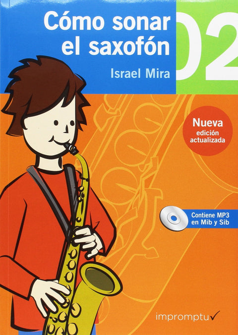  Cómo sonar el saxofón 2 