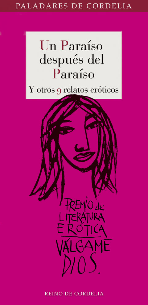  Un paraíso después del paraíso y otros 9 relatos eróticos 