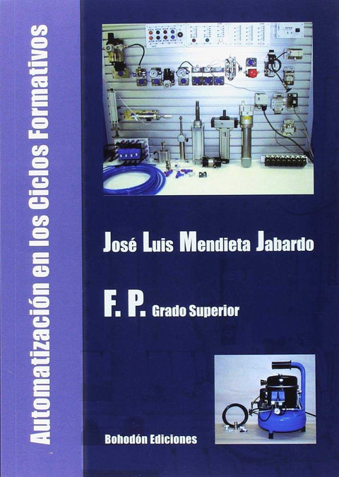  Automatización en los Ciclos Formativos Grado Superior 