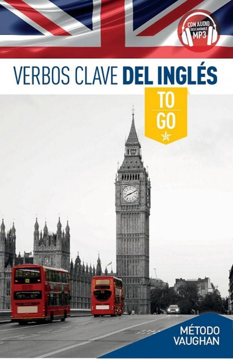  VERBOS CLAVE TO GO 