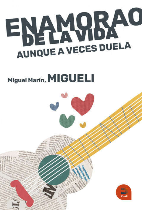  Enamorado de la vida, aunque a veces duela 