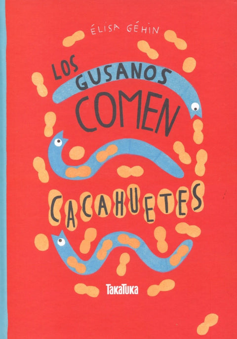  Gusanos Comen Cacahuetes 