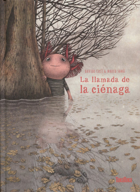  LA LLAMADA DE LA CIÉNAGA 