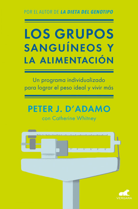  LOS GRUPOS SANGUINEOS Y LA ALIMENTACIÓN 