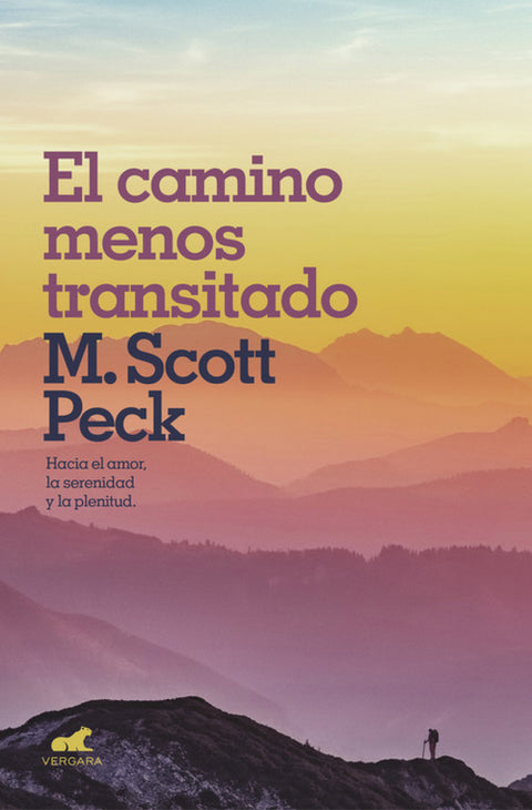  EL CAMINO MENOS TRANSITADO 