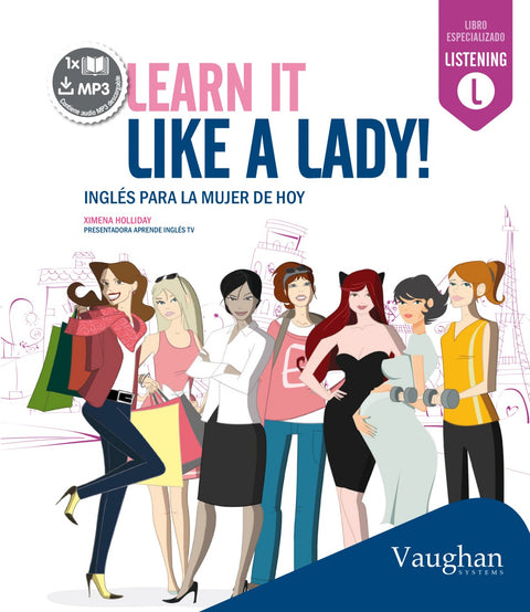  Learn it like a lady 