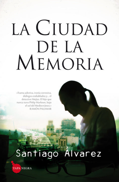  La ciudad de la memoria 