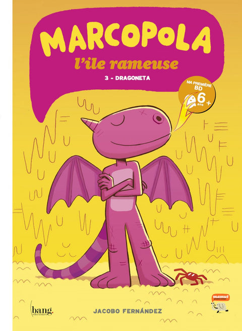  Marcopola, 3 Dragoneta 