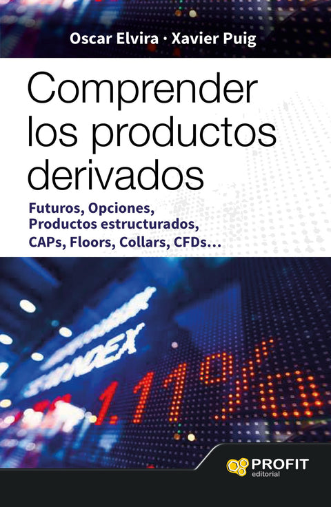  Comprender Los Productos Derivados Futur 