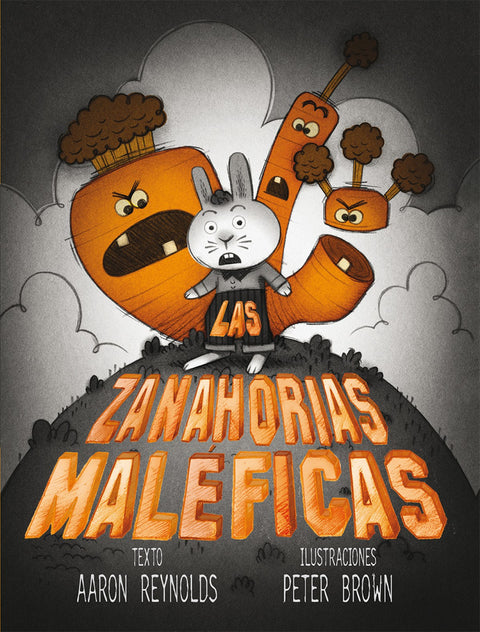  LAS ZANAHORIAS MALEFICAS 