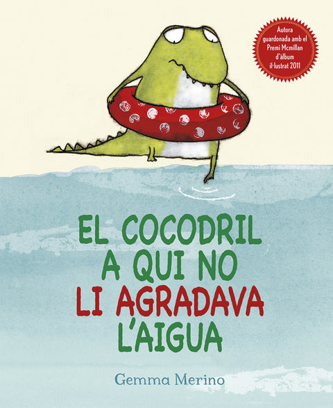  El cocodril a qui no li agradava l´aigua 