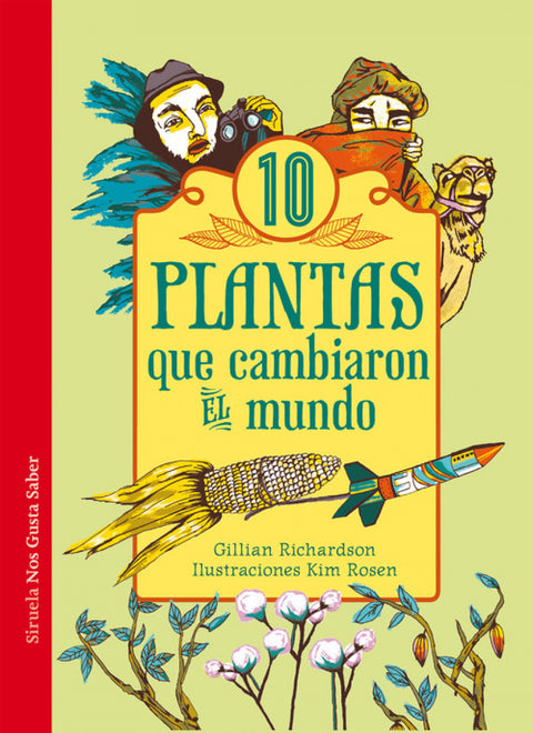  10 plantas que cambiaron el mundo 