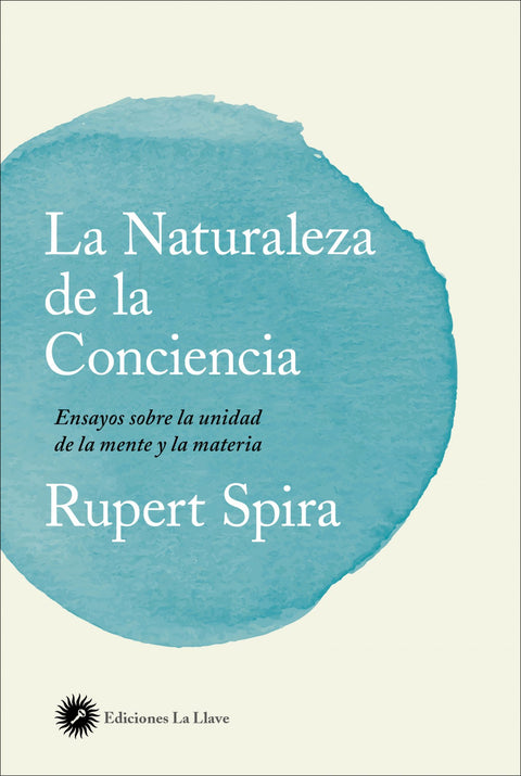  LA NATURALEZA DE LA CONCIENCIA 