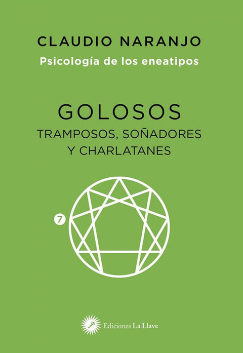  GOLOSOS TRAMPOSOS SOÑADORES Y CHARLATANES 