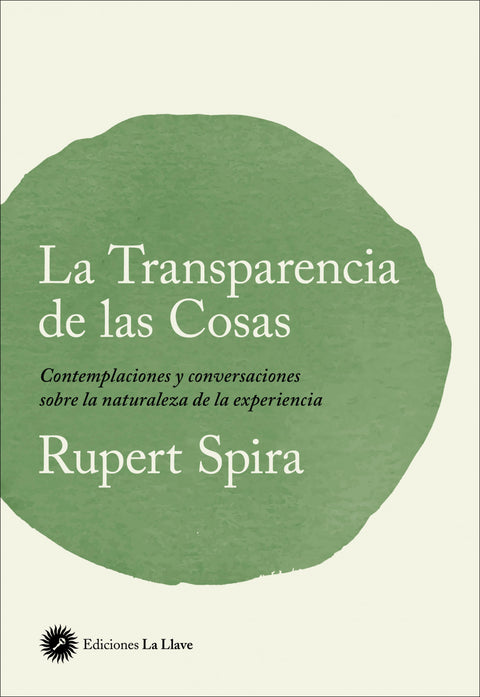  TRANSPARENCIA DE LAS COSAS, LA 