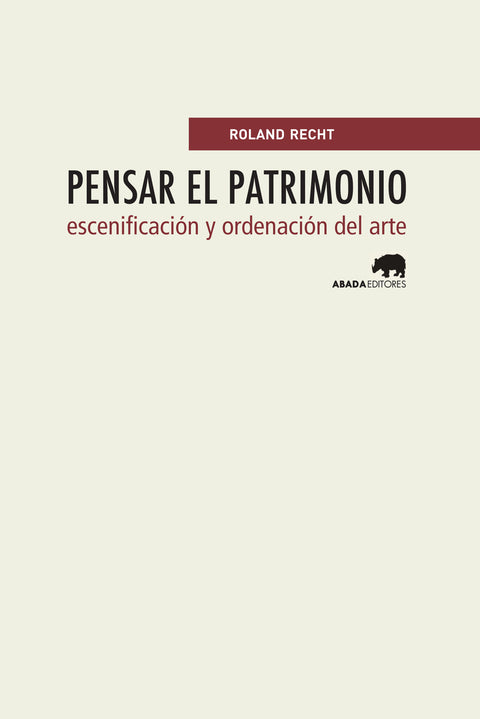  Pensar el patrimonio 