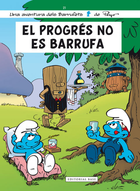  El progrés no es barrufa 