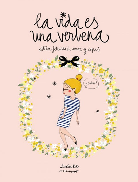  La vida es una verbena 