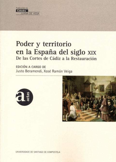  4.Poder Y Territorio En La España Del Siglo Xix 